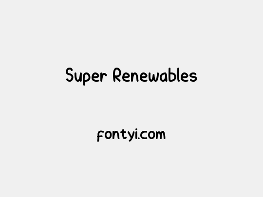 Super Renewables