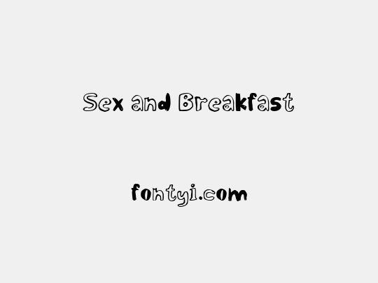 Sex and Breakfast