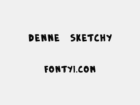 DENNE | Sketchy