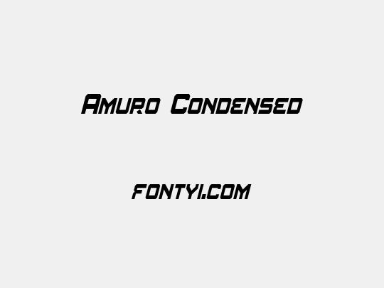 Amuro Condensed