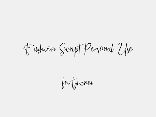 Fashion Script Personal Use