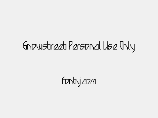 Snowstreet Personal Use Only