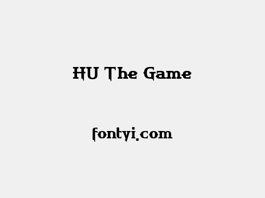 HU The Game