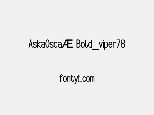 AskaOscaÆ Bold_viper78