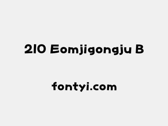 210 Eomjigongju B