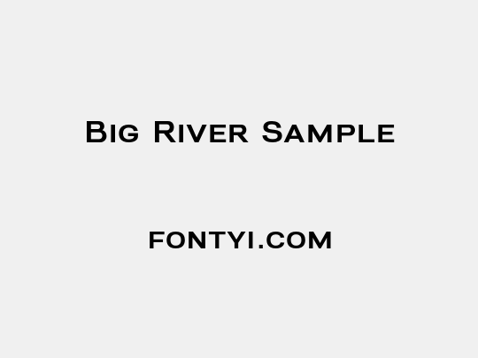 Big River Sample