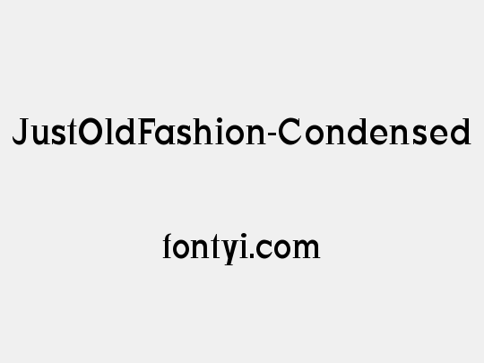 JustOldFashion-Condensed
