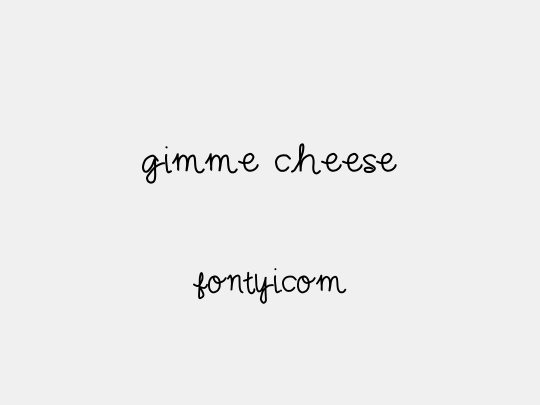 gimme cheese
