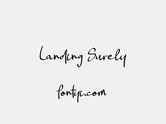 Landing Surely