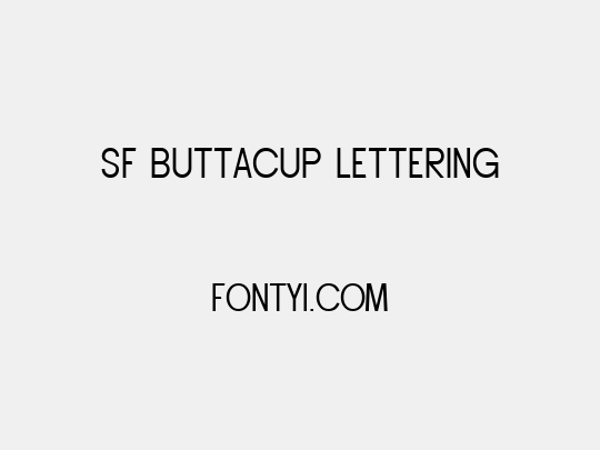 SF Buttacup Lettering
