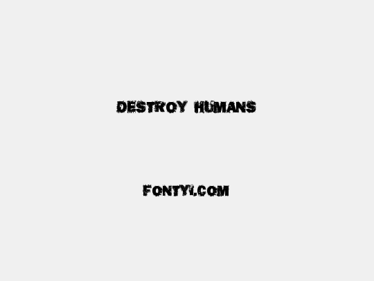 Destroy Humans