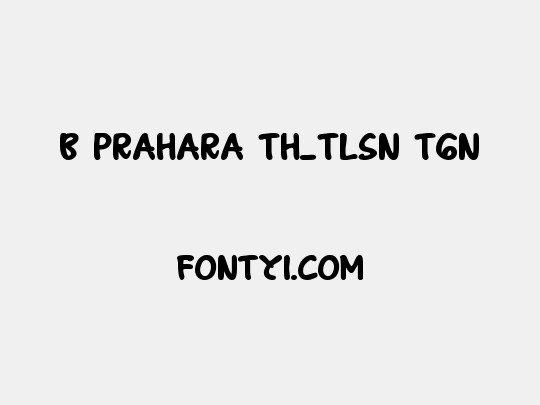 B Prahara TH_Tlsn Tgn