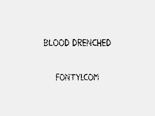Blood Drenched