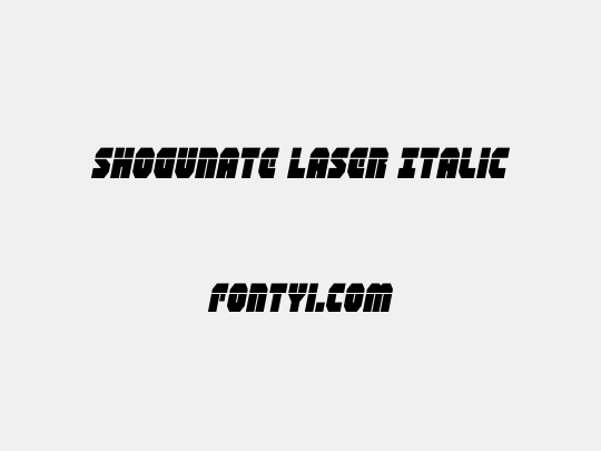 Shogunate Laser Italic