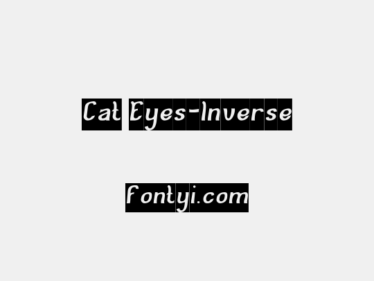 Cat Eyes-Inverse