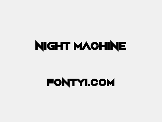 Night Machine