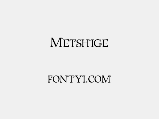 Metshige