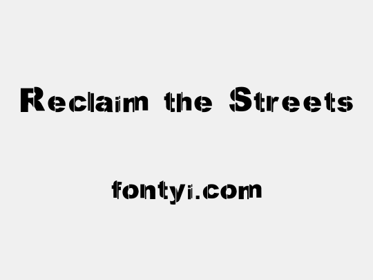 Reclaim the Streets