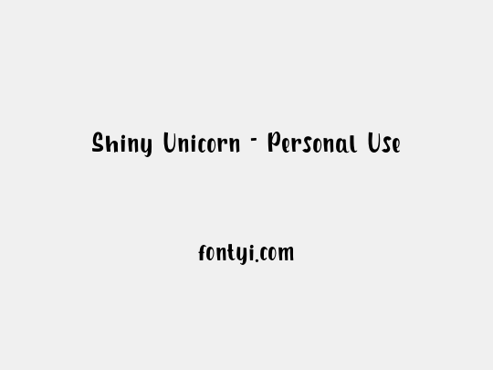 Shiny Unicorn - Personal Use
