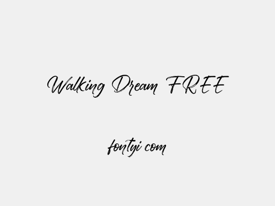 Walking Dream FREE