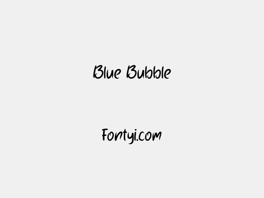 Blue Bubble