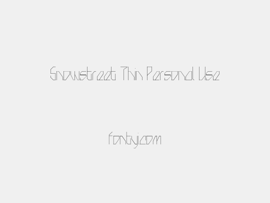 Snowstreet Thin Personal Use