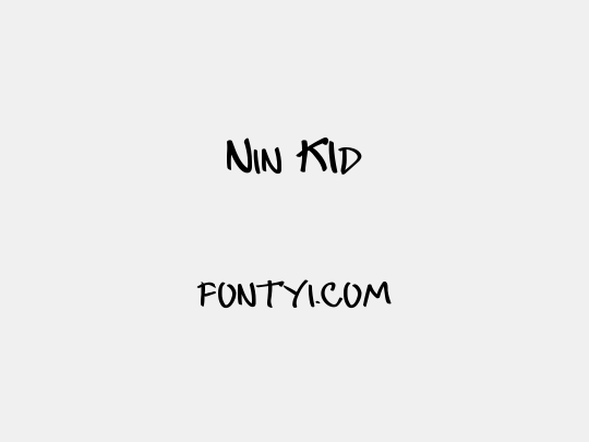 Nin KId