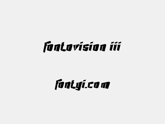 Fontovision III