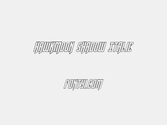 Hawkmoon Shadow Italic