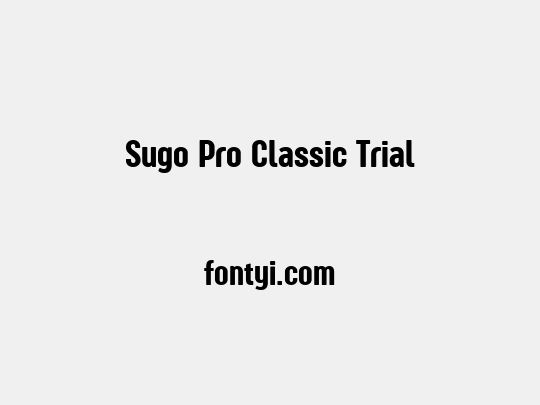 Sugo Pro Classic Trial