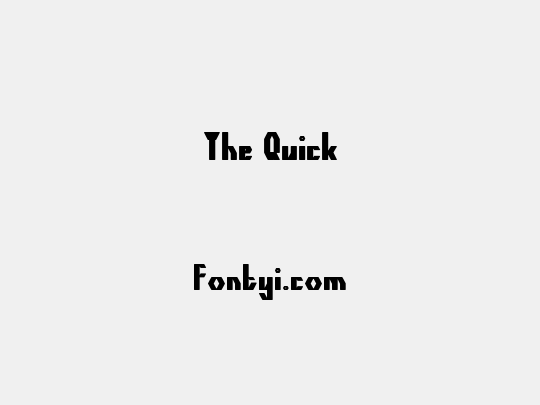The Quick