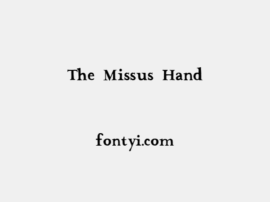 The Missus Hand