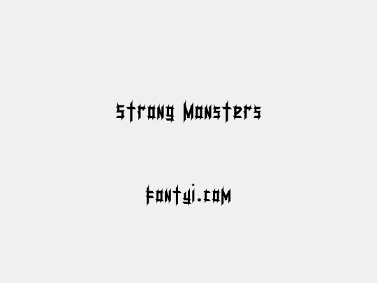 Strong Monsters