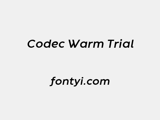 Codec Warm Trial