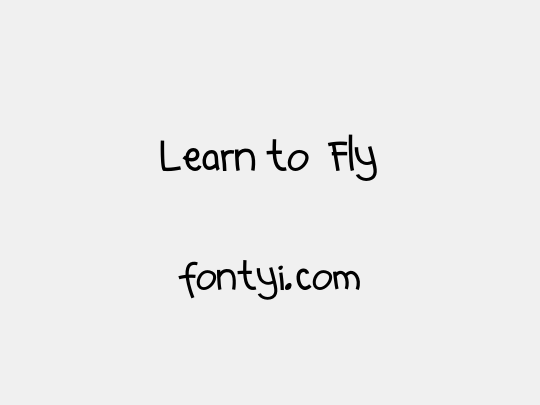 Learn to  Fly