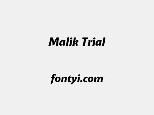 Malik Trial