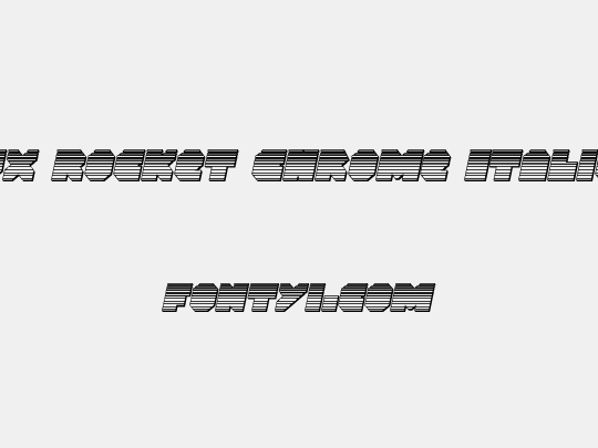 VX Rocket Chrome Italic