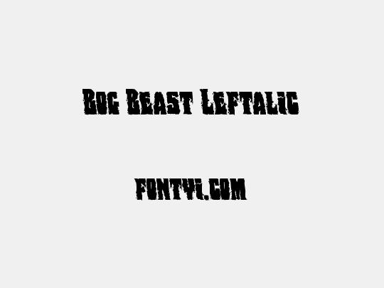 Bog Beast Leftalic