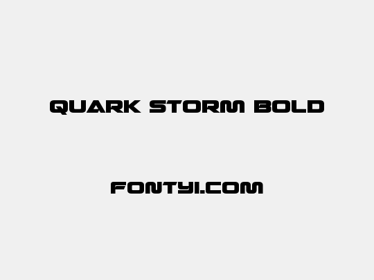 Quark Storm Bold