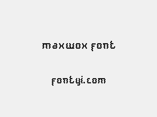maxwox font