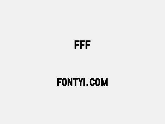 FFF