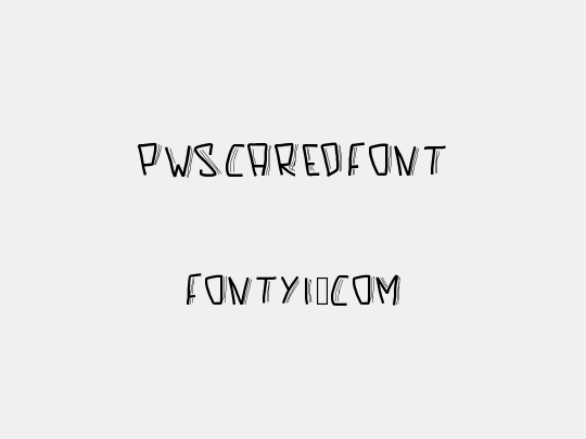 PWScaredFont