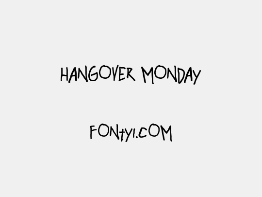 hangover monday