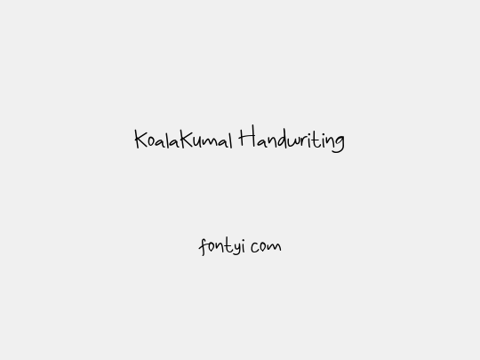 KoalaKumal Handwriting