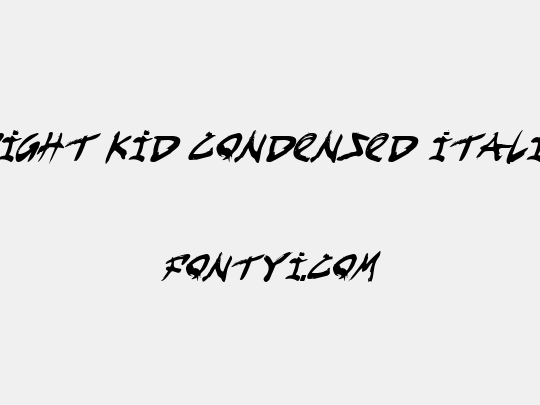 Fight Kid Condensed Italic