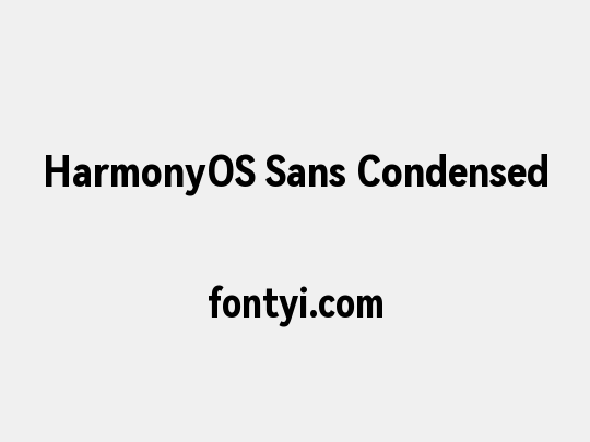 HarmonyOS Sans Condensed