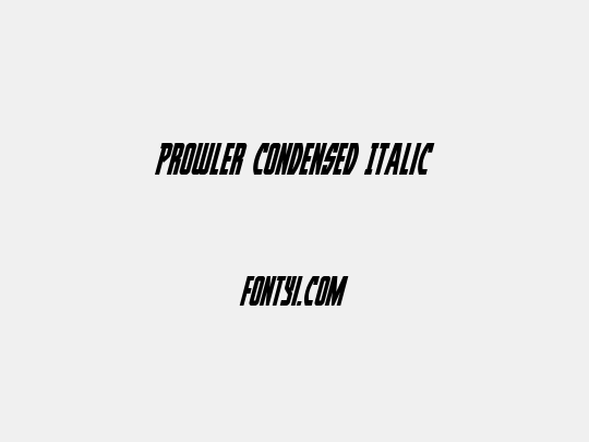 Prowler Condensed Italic