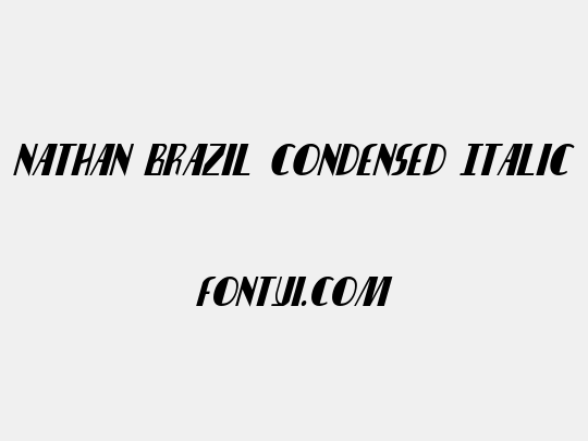 Nathan Brazil Condensed Italic
