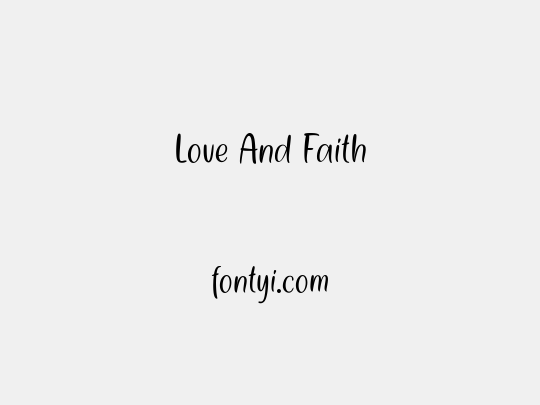 Love And Faith