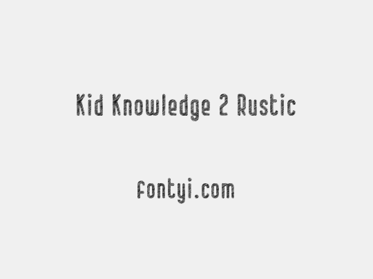Kid Knowledge 2 Rustic